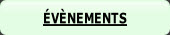 ÉVÈNEMENTS.