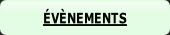 ÉVÈNEMENTS.